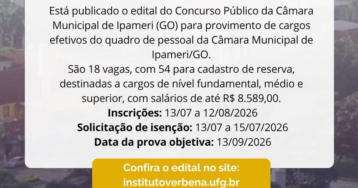Imagem da publicação: Concurso Público da Câmara Municipal de Ipameri/GO: inscrições até 12 de agosto